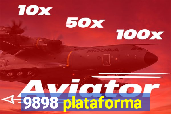 9898 plataforma